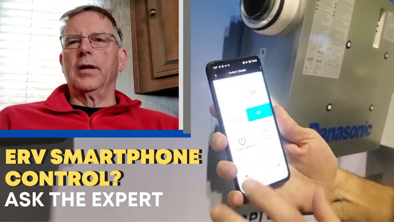 Control your ERV with a SMARTPHONE? || ASK THE EXPERT
